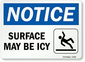 safety signs for snow and ice